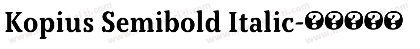 Kopius Semibold Italic字体转换